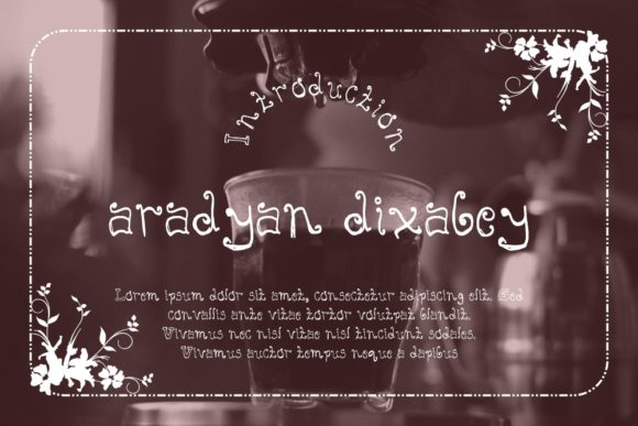Aradyan Dixabey: A Playful Display Font for Handmade Labels, Invitations & Creative Packaging