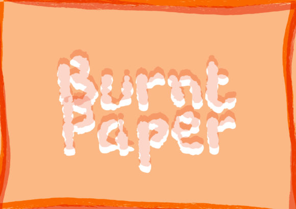 Burnt Paper: A Crafty Maker’s Go-To Display Font for Handmade Magic