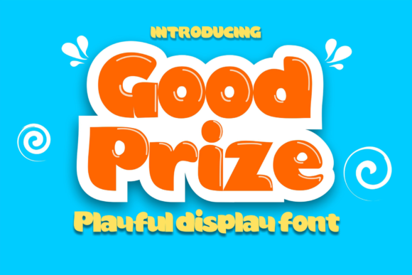 Good Prize: A Playful Display Font for Bold Marketing Visuals
