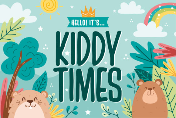 Kiddy Times: A Designer’s Take on This Playful Display Font