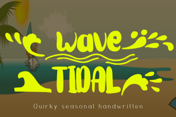Wave Tidal: A Display Font That Brings Personality to Small Business Branding
